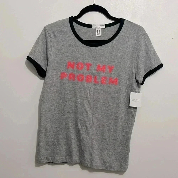 Streetwear Society Tops - BNWT streetwear society not my  problem T-shirts size M